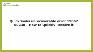 Best Practices for Preventing QuickBooks Unrecoverable Error 19062 00238