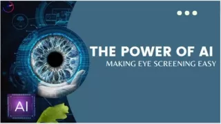 The Power Of AI Making Eye Screening Easy