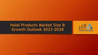 Halal Products Market Size & Growth Outlook 2023-2028