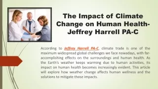 The Impact of Climate Change on Human Health- Jeffrey Harrell PA-C