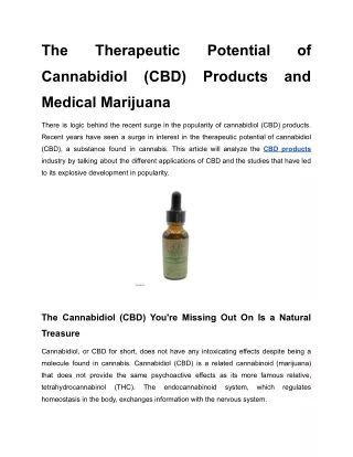 The Therapeutic Potential of Cannabidiol (CBD) Products and Medical Marijuana