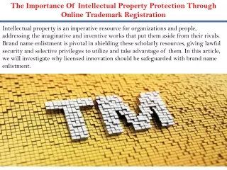 The Importance Of Intellectual Property Protection Through Online Trademark Registration