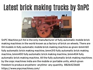 Latest brick making trucks by SnPC