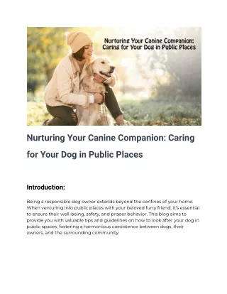 Nurturing Your Canine Companion_ Caring for Your Dog in Public Places