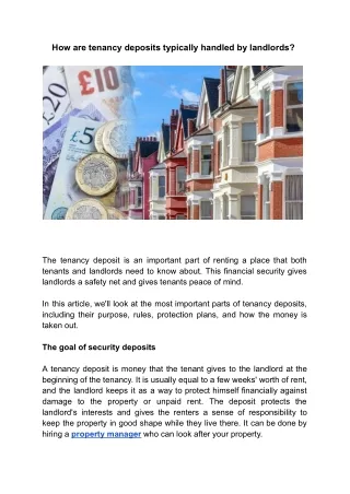 How are tenancy deposits typically handled by landlords