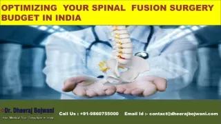 Optimizing  Your Spinal  Fusion Surgery  Budget in India