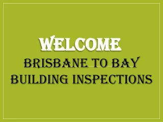 Best house inspections in Bulimba