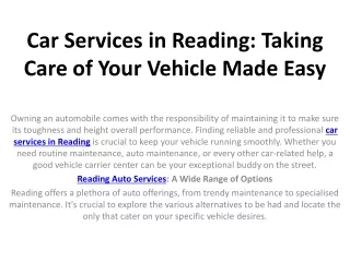 Car Services in Reading Taking Care of Your Vehicle Made Easy