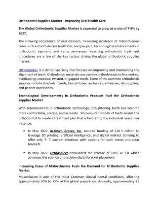 Global Orthodontic Supplies Market is set to grow at a CAGR of 7-9% by 2027