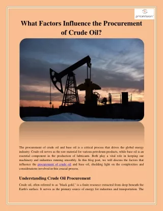 What Factors Influence the Procurement of Crude Oil