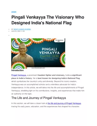 Pingali Venkayya The Visionary Who Designed India's National Flag