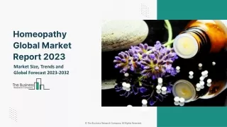 Homeopathy Global Market Size, Share, Growth, By Product Type, By Application, By Source, Opportunity Analysis and Indus