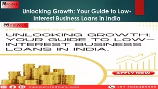 Unlocking Growth Your Guide to Low-Interest Business Loans in India