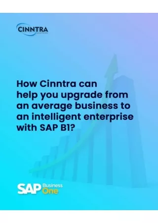 Discover the transformative power of SAP Business One (SAP B1) with Cinntra!