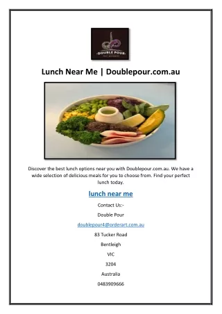 Lunch Near Me | Doublepour.com.au