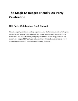 The Magic Of Budget-Friendly DIY Party Celebration