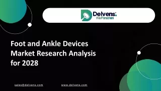 Foot and Ankle Devices Market Report