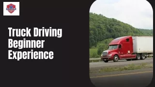 Truck Driving Beginner Experience