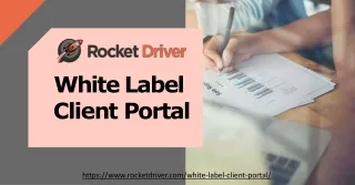 Level Up Your Agency with Rocket Driver's White Label Client Portal