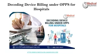 Decoding Device Billing under OPPS for Hospitals