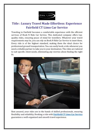 Luxury Travel Made Effortless: Experience Fairfield CT Limo Car Service
