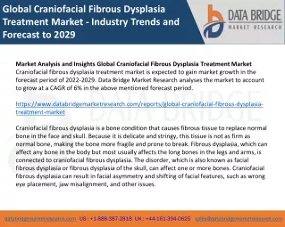 Global Craniofacial Fibrous Dysplasia Treatment Market - Industry Trends and Forecast to 2029