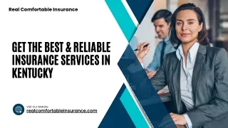 Get The Best & Reliable Insurance Services in Kentucky