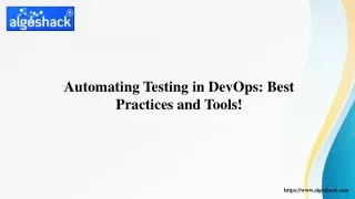 Automating Testing in DevOps - Best Practices and Tools!