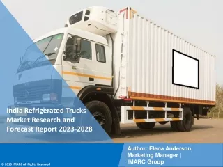 India Refrigerated Trucks Market Research and Forecast Report 2023-2028