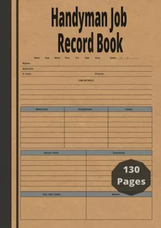 $PDF$/READ/DOWNLOAD Handyman Job Record Book: Essential Tool for Self-Employed & Small Businesses