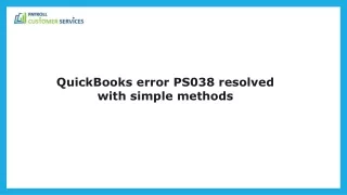Best Practices for Preventing QuickBooks Error PS038