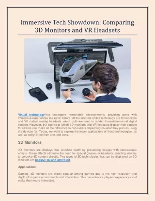 Immersive Tech Showdown - Comparing 3D Monitors and VR Headsets