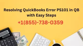 Resolving QuickBooks Error PS101 in QB with Easy Steps
