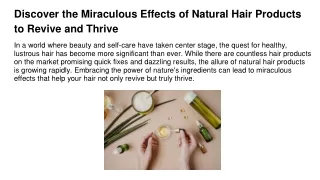 Discover the Miraculous Effects of Natural Hair Products to Revive and Thrive