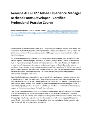 Genuine AD0-E127 Adobe Experience Manager Backend Forms Developer - Certified Pr