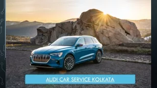 Audi Car Service Kolkata