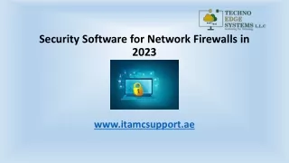 Security Software for Network Firewalls in 2023