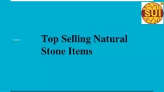 Top Selling Natural Stone Items