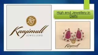 High end Jewellery in Delhi