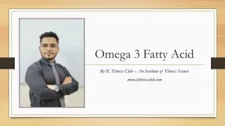 Omega 3 Fatty Acid