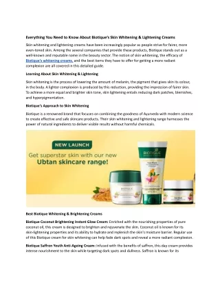 Everything You Need to Know About Biotique’s Skin Whitening & Lightening Creams