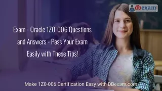 Exam - Oracle 1Z0-006 Questions and Answers - Pass Your Exam Easily with These T