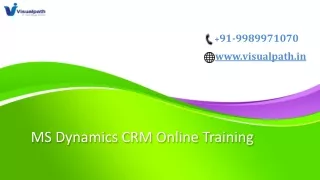 MICROSOFT DYNAMICS ONLINE TRAINING IN INDIA | Dynamics 365 CRM Training Course