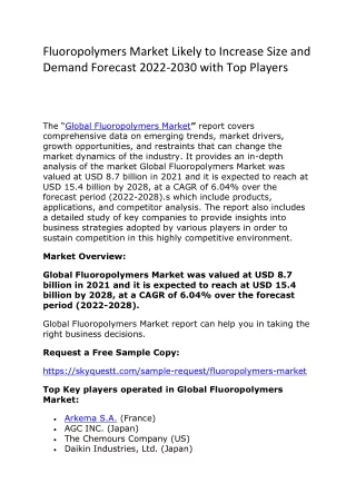 Fluoropolymers Market Likely to Increase Size and Demand Forecast 2022