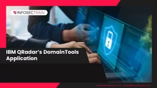 IBM QRadar’s DomainTools Application