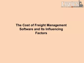 The Cost of Freight Management Software and Its Influencing Factors