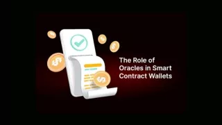 The Role of Oracle in Smart Contract Wallet Connecting with External Data