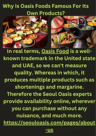 Why Is Oasis Foods Famous For Its Own Products