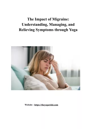 The Impact of Migraine_ Understanding, Managing, and Relieving Symptoms through Yoga.docx