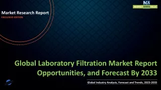 Laboratory Filtration Market Report Opportunities, and Forecast By 2033